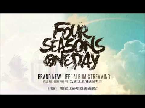 Four Seasons One Day - 'Brand New Life' Official Full Album Stream
