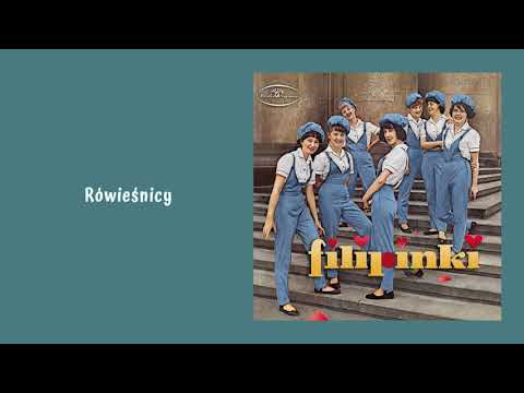 Filipinki - Rówieśnicy [Official Audio]