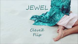 Flume - Jewel (clevez Flip)