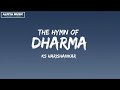The Hymn Of Dharma Kannada Lyrical Video 777 Charlie Rakshit Shetty Alfiya Music