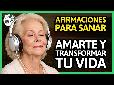 (15 Min) 🌅 Afirmaciones de Louise Hay para Sanar, Amarte y Transformar tu Vida