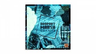 Dropout Marsh - Quartz [Otodayo Records]