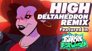High (DeltaHedron Remix) - Friday Night Funkin'