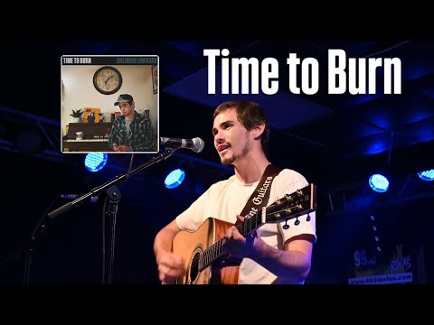 Time to Burn - Brennan Edwards