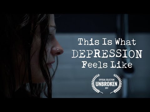 This Is What Depression Feels Like - Depression Awareness Film [2017]
