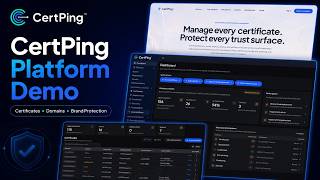 CertPing Platform Walkthrough | Certificate Lifecycle Management, Domain Security & Brand Protection