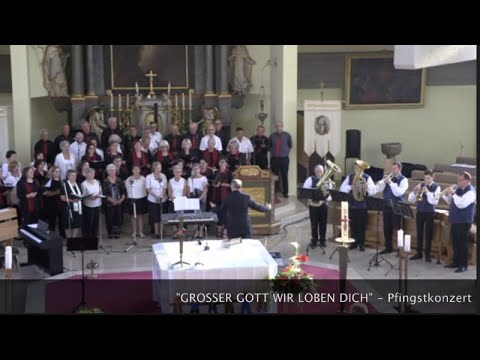 KIRCHENCHOR APETLON - Großer Gott, wir loben dich - Pfingstkonzert 2019, Pfarrkirche Apetlon