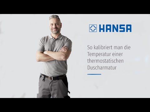 So kalibriert man die Temperatur einer thermostatischen Duscharmatur