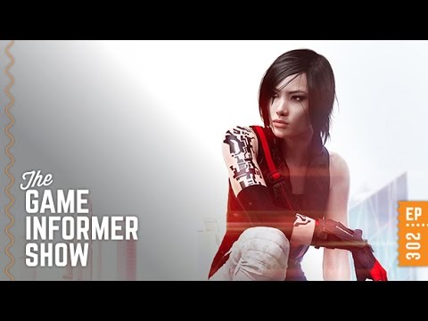 GI Show – Mirror's Edge, Predicting E3, Uncharted 4 Game Club