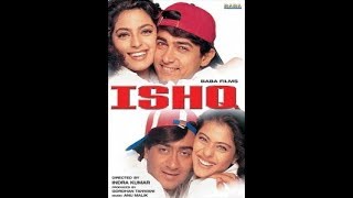Ishq 1997 Full Hindi Movie  Aamir Khan Ajay Devgn 