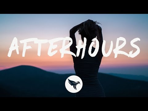 teamwork. x Nina Nesbitt x AJ Mitchell - Afterhours (Lyrics)