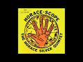 The Horace̲ S̲i̲l̲v̲e̲r̲ Q̲u̲i̲n̲t̲e̲t – H̲o̲r̲a̲c̲e̲-S̲c̲o̲p̲e (1̲9̲6̲0̲)̲̲