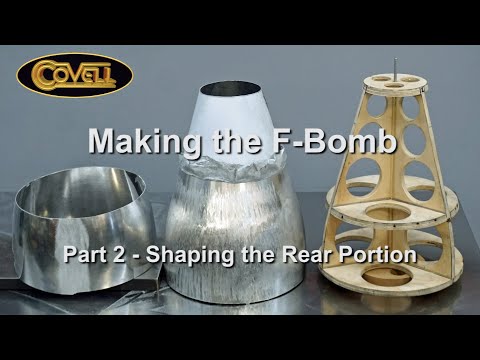 Making the F-Bomb Part 2 - Shaping the Rear Portion