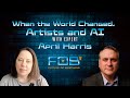 When the World Changed - Art and AI