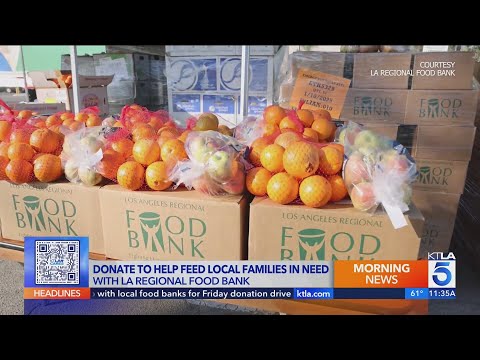 KTLA teams up with local food banks for Friday donation drive