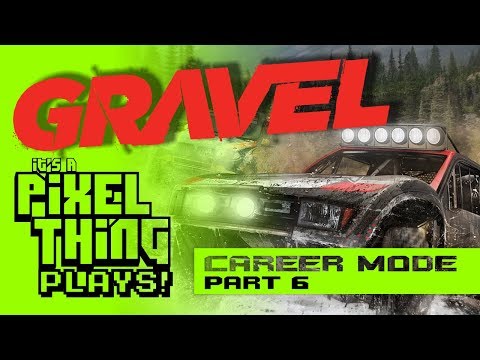GRAVEL [PC] | Career Mode - Part 6