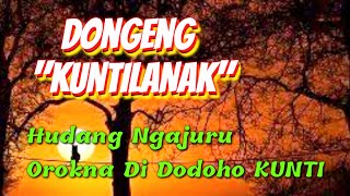 Download lagu Dongeng Misteri Kuntilanak | Dongeng sunda d'story mp3 Download lagu Dongeng Misteri Kuntilanak | Dongeng sunda d'story mp3