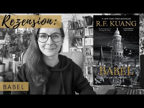 Rezension: "Babel" [R.F. Kuang]