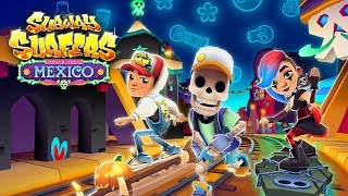 Subway Surfers World Tour 2017 - Mexico