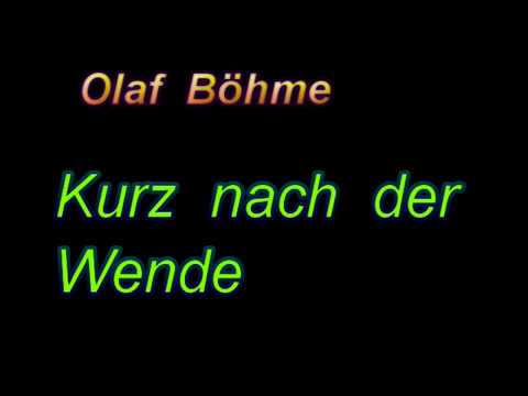 Olaf  Böhme -  Kurz nach der Wende