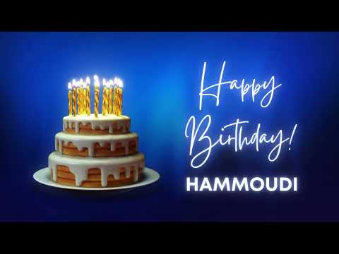 HAMMOUDI Happy birthday song | Happy Birthday HAMMOUDI | HAMMOUDI Happy birthday to You
