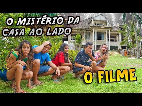 O MISTÉRIO DA CASA AO LADO! - O FILME! - (COMPLETO)