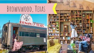 Things to Do in Brownwood (Pt. 2): Texas Travel Series