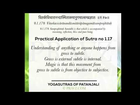 1.17 - Sage Patanjali’s Yogasutras - Practical application