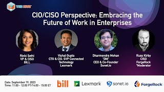 CIO/CISO Perspective: Embracing the Future of Work in Enterprises