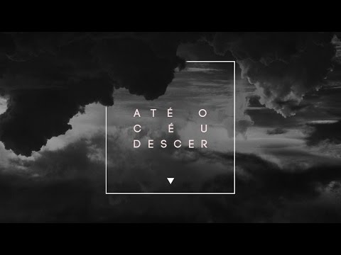 Até O Céu Descer \\\ Izaac Santos \\\  Lyric