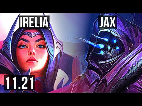IRELIA vs JAX (TOP) | 700+ games, Dominating | KR Master | 11.21