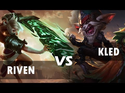 Kled Bullies Riven at Top Lane | League of Legends 7.21