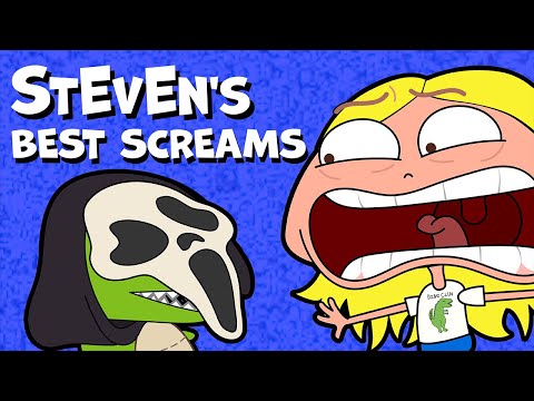 StEvEn's Best Screams