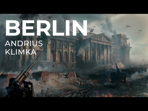Andrius Klimka - Berlin (world of tanks ost) - wot берлин музыка