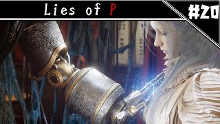 安らぎを　[Lies of P]#20