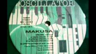Makusa inc. -  Dreams (More Dreams Mix)