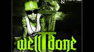Tyga - T Raw (Well Done 2)