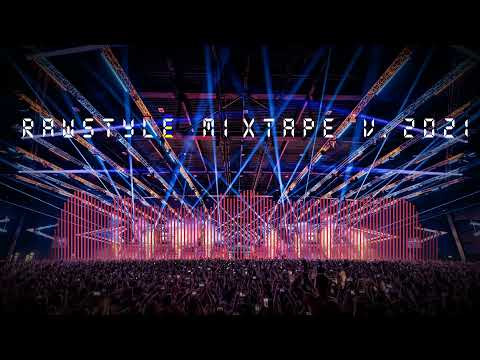 RAWStyle MixTape (Best of 2021)
