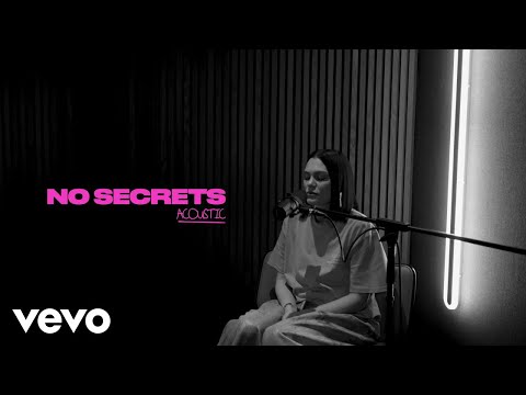 Jessie J - No Secrets (Acoustic) (Official)