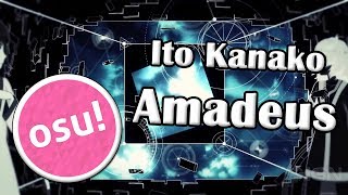 Osu! - Ito Kanako - Amadeus [Insane]