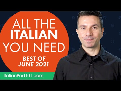 Your Monthly Dose of Italian - Best of June 2021