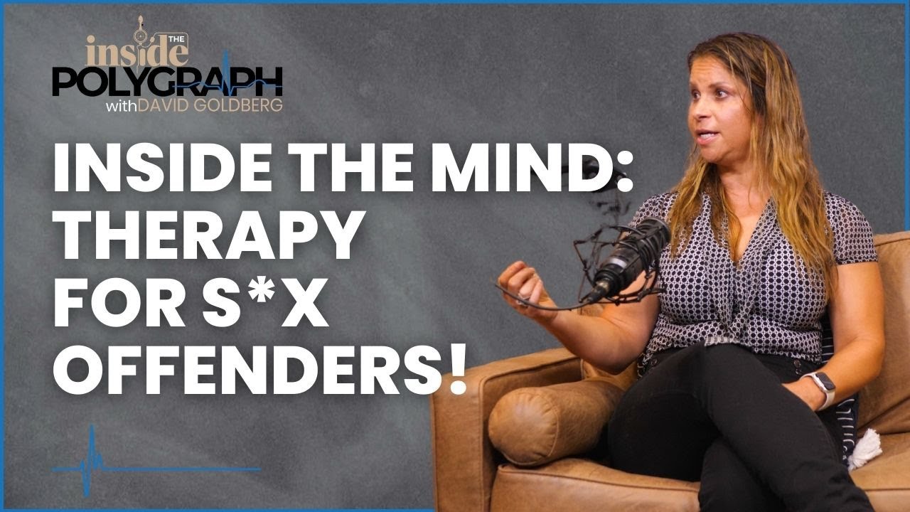 Inside the Mind: Therapy for Sex Offenders | Forensic Psychologist Explains Inside the Mind: Therapy for Sex Offenders | Forensic Psychologist Explains