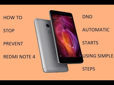 Unexpectedly DND starts automatically RedMi Note 4 [Solved]
