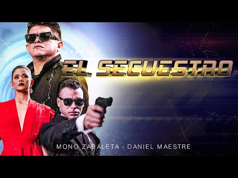 El Secuestro - Video Oficial