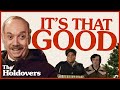 The Holdovers It S THAT Good A Critical Appreciation