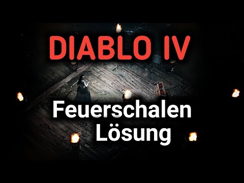 Diablo 4 Feuerschalen Puzzle schnell lösen | brazier puzzle