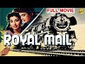 Royal Mail रॉयल मेल 1963 Hindi Full Movie Mahesh Kumar Bollywood Classic Movies TVNXT