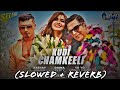 Kudi Chamkeeli Slowed Reverb Yo Yo Honey Singh