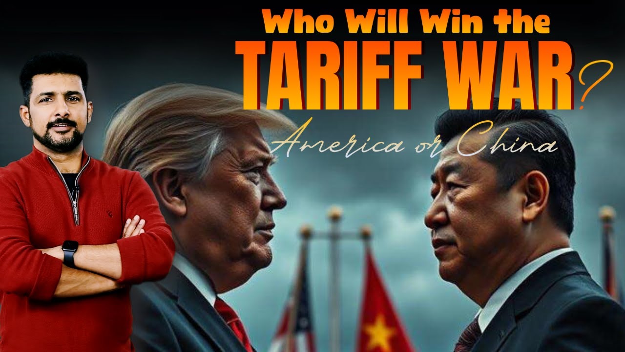Who Will Win the Tariff War? China vs USA | Faisal Warraich