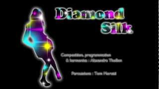Diamond silk - official clip - Alexandre Thollon & Tom Moretti